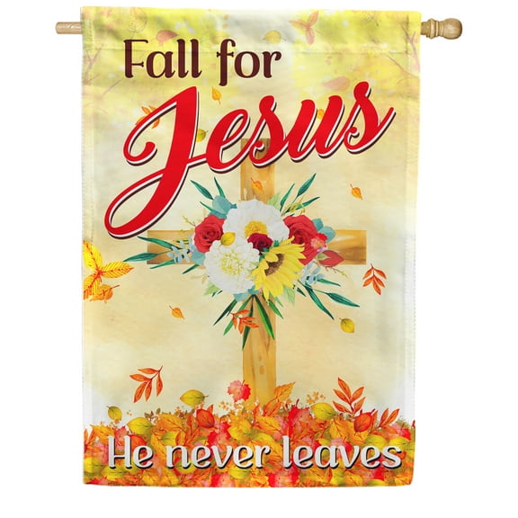 America Forever Fall For Jesus He Never Leaves House Flag 28 x 40 inch Fall Flower Wreath Autumn Floral Thanksgiving Religious Bible Cross Yard Outdoor Double Sided Decoration