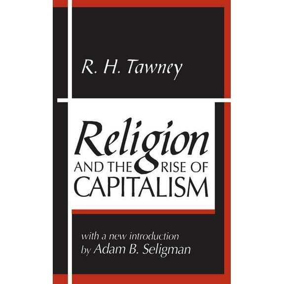 Religion and the Rise of Capitalism, (Paperback)