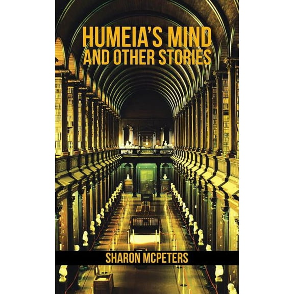 Humeia's Mind and Other Stories, (Paperback)