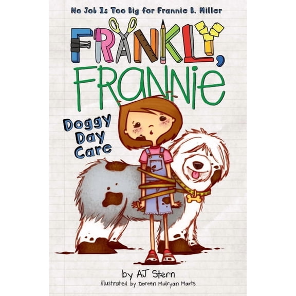 Frankly, Frannie Doggy Day Care, Book 2, (Paperback)