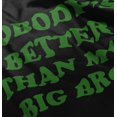 thumbnail image 5 of Nobody's Better Than My Big Bro Cute Toddler Boy Girl T Shirt Infant Toddler Brisco Brands 24M, 5 of 6