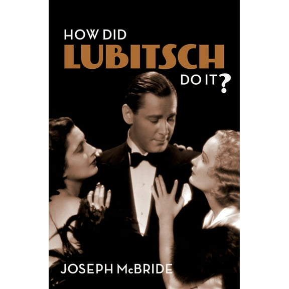 How Did Lubitsch Do It?, (Paperback)