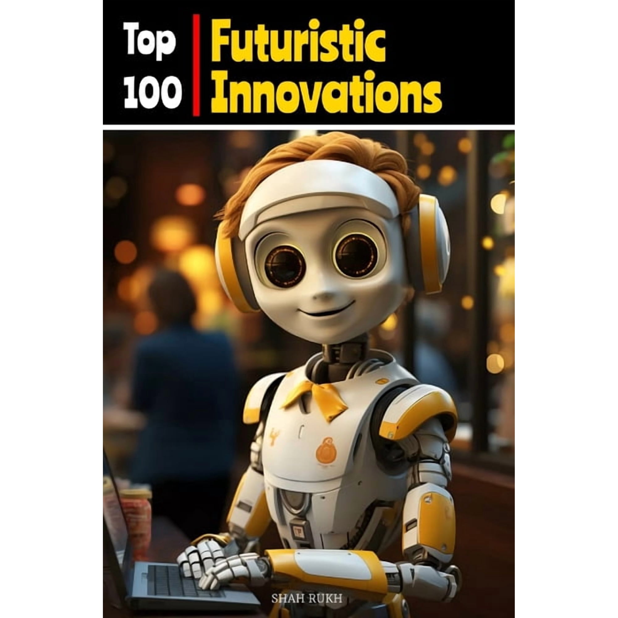 Knowledge Books for Kids Top 100 Futuristic Innovations, (Paperback)