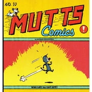 Mutts: Who Let the Cat Out? : Mutts X (Paperback)