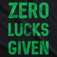 thumbnail image 2 of Mens Zero Lucks Given T Shirt Funny Saint Patricks Day Cool Graphic Patty Tee Graphic Tees, 2 of 9