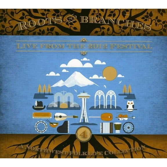 Various Artists - Roots & Branches, Vol. 4: Live From The 2012 Northwest Folklife - Folk Music - CD