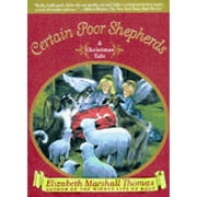 Pre-Owned Certain Poor Shepherds (Paperback) by Elizabeth Marshall Thomas