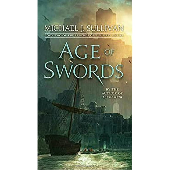 Age of Swords : Book Two of the Legends of the First Empire 9781101965382 Used / Pre-owned