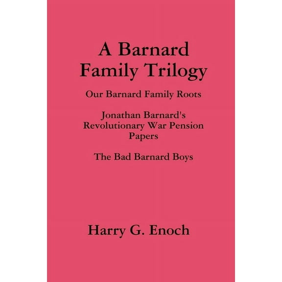 A Barnard Family Trilogy, (Paperback)