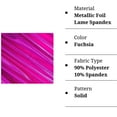 thumbnail image 2 of FabricLA Metallic Foil Lame Spandex - 4-Way Stretch Knit Fabric, 60" Inch Wide by The Yard - Dancewear, Costumes & Decoration - Fuchsia, 4 Continuous Yards, 2 of 7