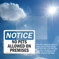thumbnail image 5 of (2 Pack) No Pets Allowed On Premises OSHA Notice Sign 18 Inch X 12 Inch Vinyl Label Decal Sticker Weather Resistant, UV Protected for Workplace, Business, and Construction Site, Made in, 5 of 6