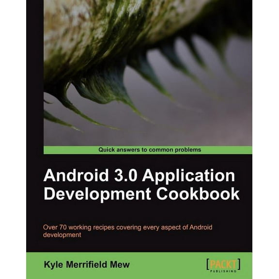 Android 3.0 Application Development Cookbook (Paperback)