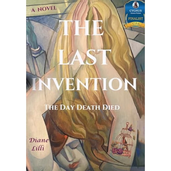 Pre-Owned The Last Invention: The Day Death Died, 9781088191125, 1088191126, Hardcover,