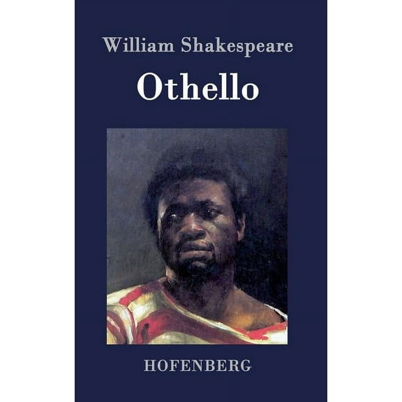Othello: Eine Tragödie (Hardcover)