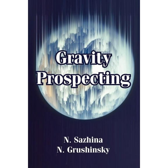 Gravity Prospecting (Paperback)