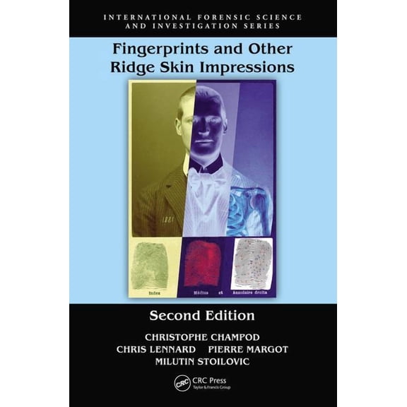 International Forensic Science and Investigation: Fingerprints and Other Ridge Skin Impressions (Hardcover)