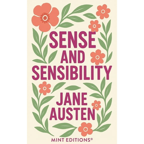 Mint Editions (Romantic Tales) Sense and Sensibility, (Paperback)