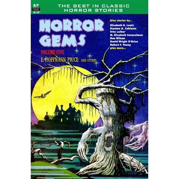 Horror Gems, Volume Five, E. Hoffmann Price and Others