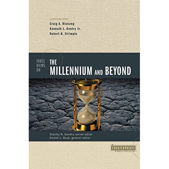 Pre-Owned Three Views on the Millennium and Beyond (Counterpoints: Exploring Theology) (Counterpoints: Bible and Theology) Paperback