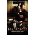 thumbnail image 1 of Pre-Owned Elementary: Blood and Ink (Mass Market Paperback) 1785650270 9781785650277, 1 of 1