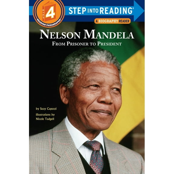 Step Into Reading Nelson Mandela: From Prisoner to President, (Paperback)