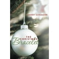 thumbnail image 2 of Pre-Owned The Christmas Bracelet (Paperback) by Sherry Schumann, 2 of 2