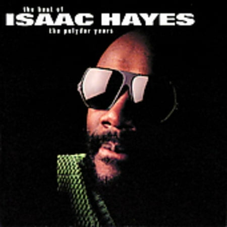 Best Of: The Polydor Years (The Best Of Isaac Hayes)