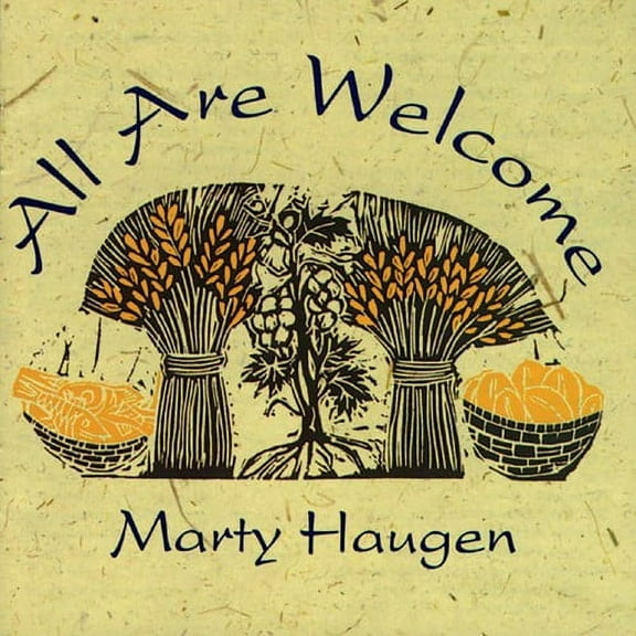 Marty Haugen - All Are Welcome - Music & Performance - CD