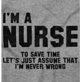 thumbnail image 2 of Funny I'm a Doctor I'm Never Wrong Plus Size Crewneck Graphic Tee Shirt Brisco Brands 4X, 2 of 5