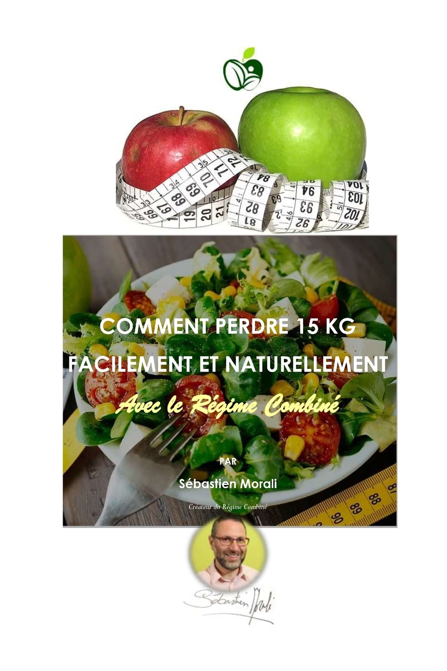 Regime Stricte Pour Perdre 20 Kilos Comment Perdre 15 Kg Facilement et Naturellement avec le Régime Combiné