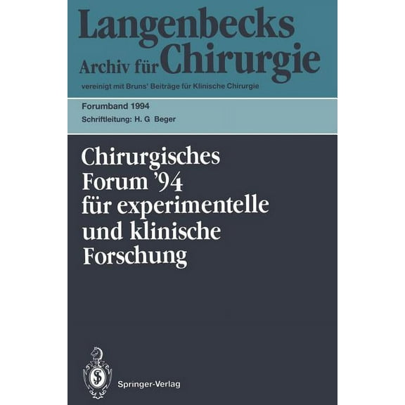 111. Kongreß Der Deutschen Gesellschaft Für Chirurgie München, 5.-9. April 1994, (Paperback)