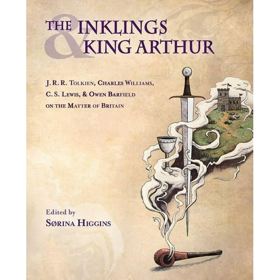 The Inklings and King Arthur (Paperback)