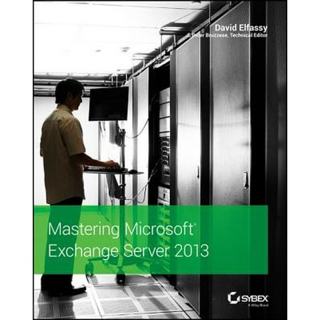 Mastering Microsoft Exchange Server 2013 - eBook