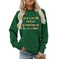 thumbnail image 2 of In A World Full Of Grandmas Be A Mimi Sweatshirt Funny Grandma Shirts Women Crewneck Pullover Mimi Gift Shirt, 2 of 2