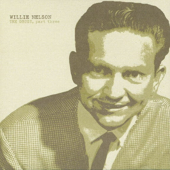 Willie Nelson - The Ghost, Vol. 3 - Country - CD