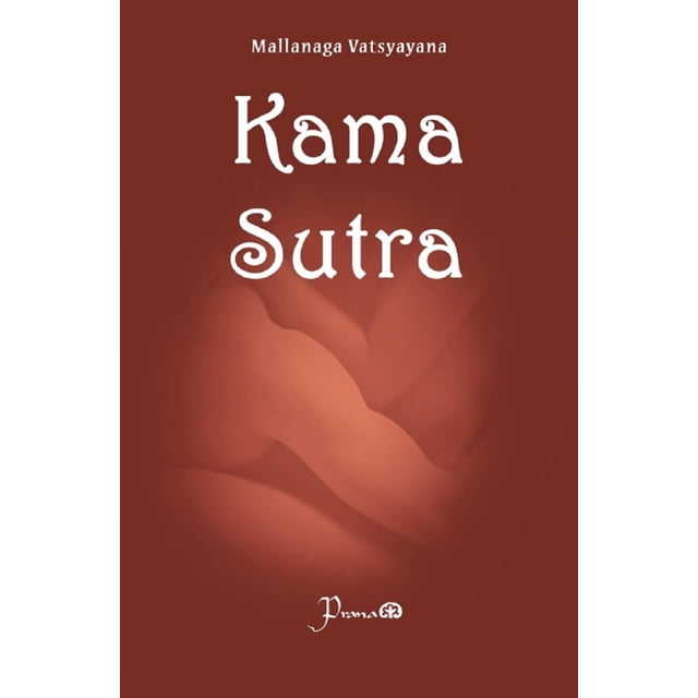 KAMASUTRA PRANA MALLANAGA VATSYAYANA