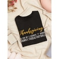 thumbnail image 3 of Thanksgiving is my favorite 3 f words Women Black T-Shirt, Female x-Large, 3 of 4