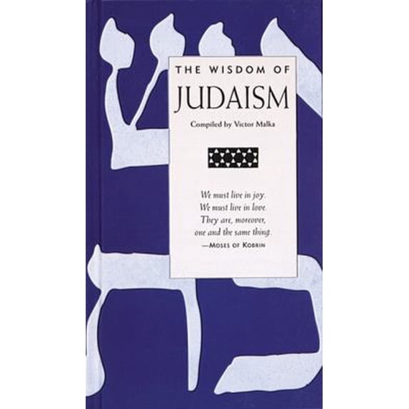 Pre-Owned Wisdom of Judaism (Hardcover) 0789202360 9780789202369