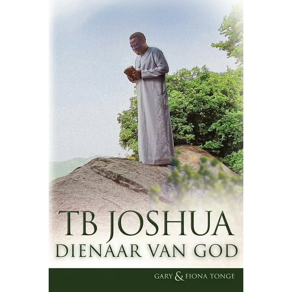 TB Joshua - Dienaar van God, (Paperback)