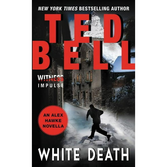White Death: An Alex Hawke Novella, (Paperback)