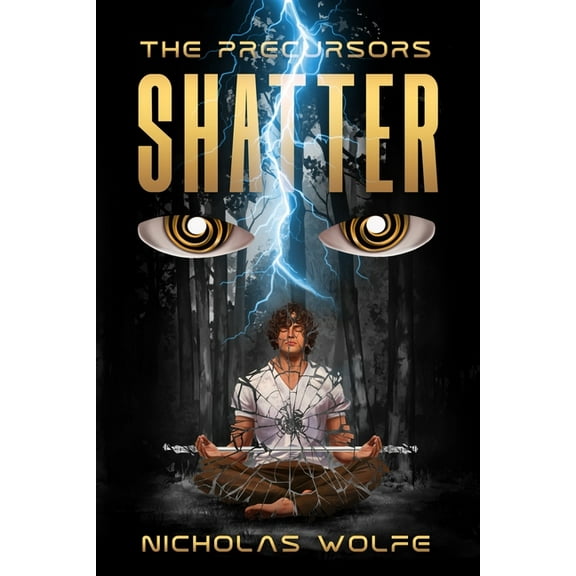 The Precursors Shatter, Book 1, (Paperback)