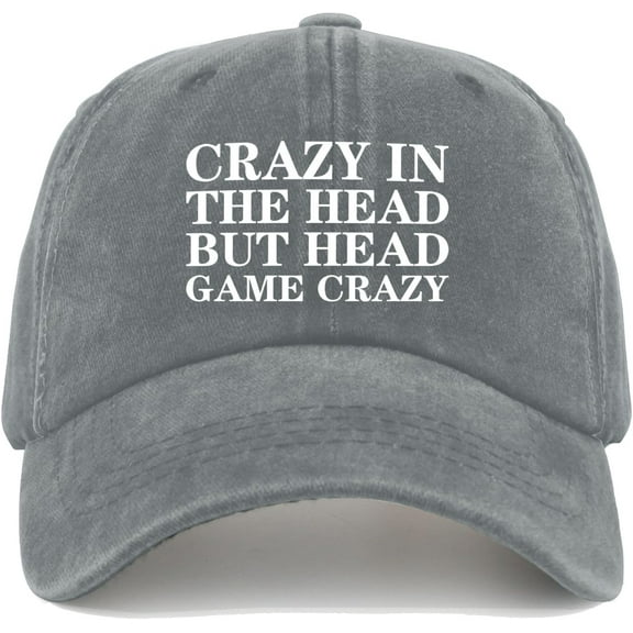 Crazy in The Head BUT Head Game Crazy Cap Women Baseball Hat