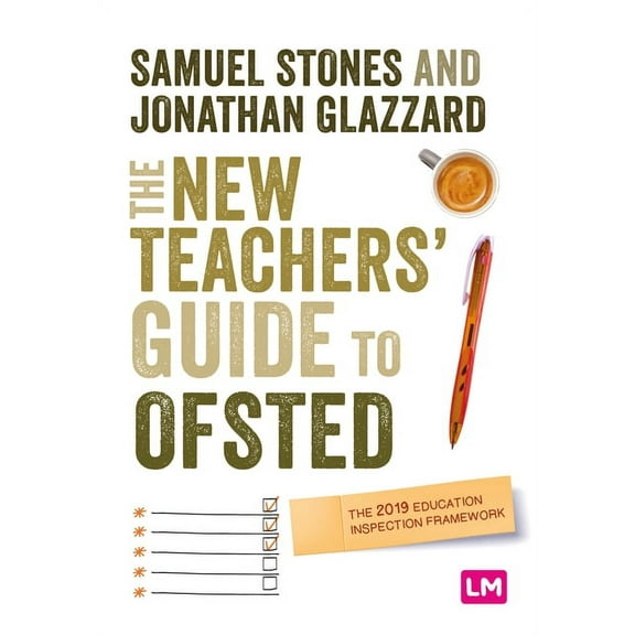 Ready to Teach The New Teacher's Guide to OFSTED: The 2019 Education Inspection Framework, (Paperback)