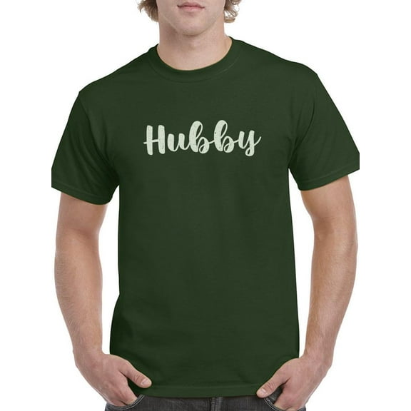 Hubby T-Shirt Men -Smartprints Designs, Male Large