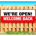 thumbnail image 1 of Were Open Welcome Back 13 oz Vinyl Banner With Metal Grommets, 1 of 4
