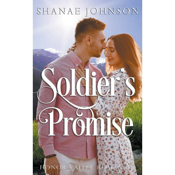 Honor Valley Romances Soldier's Promise, Book 2, (Paperback)