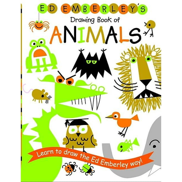 Ed Emberley Drawing Books Ed Emberley's Drawing Book of Animals (Paperback)