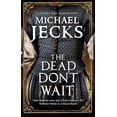 thumbnail image 1 of Pre-Owned The Dead Don't Wait (Bloody Mary Tudor Mystery), 9781780296319, 1780296312, Paperback,, 1 of 1