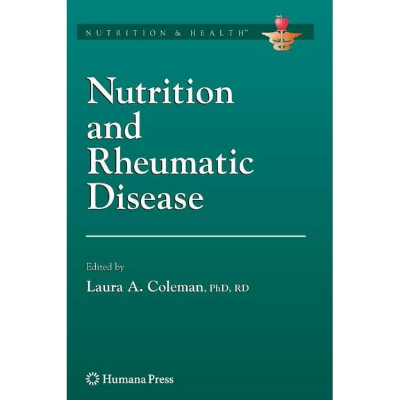 Nutrition and Health Nutrition and Rheumatic Disease, (Hardcover)