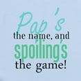 thumbnail image 2 of CafePress - Pap's The Name, And Spoiling's The Game! Infant Bo - Baby Light Bodysuit, Size Newborn - 24 Months, 2 of 4